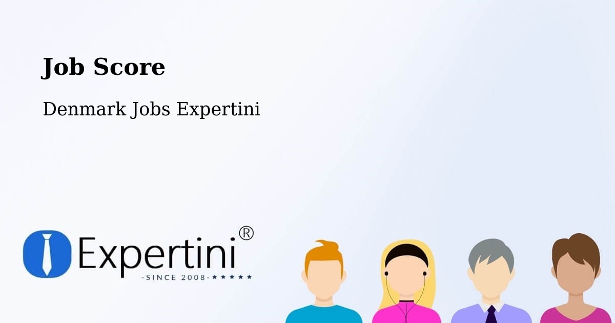 Job Score & Job Description Score Tool – Nivå - Denmark Jobs Expertini